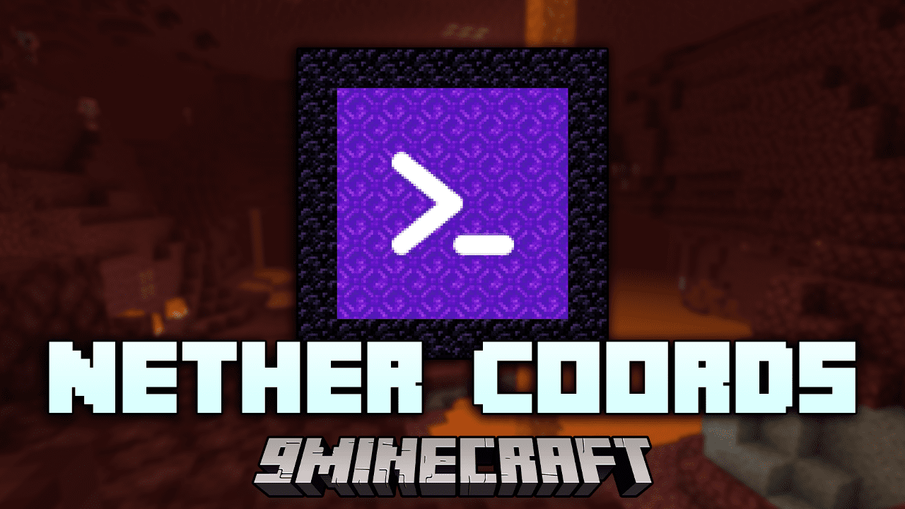 Nether Coords Mod (1.20.4, 1.19.4) - Coordinates at Your Fingertips 1