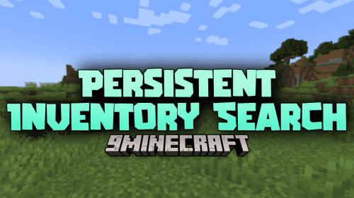 Persistent Inventory Search Mod (1.21, 1.20.1) – Optimize Creative Mode Thumbnail