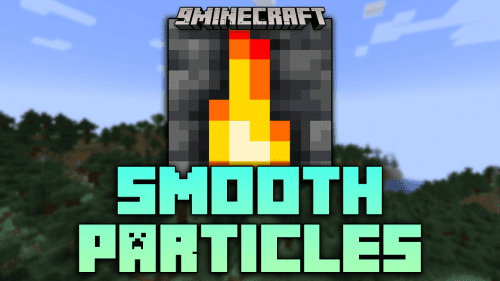 Smooth Particles Mod (1.21.1, 1.20.1) – Enhancing the Details Thumbnail