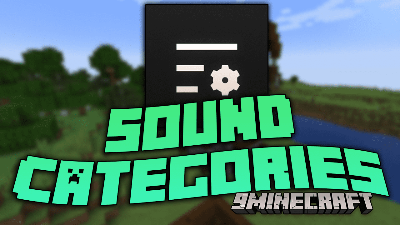 Sound Categories Mod (1.19, 1.18.2) - Crafting Immersive Soundscapes 1