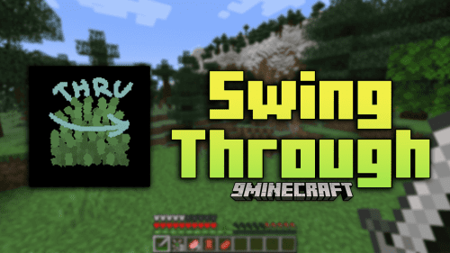 SwingThrough Mod (1.20.1, 1.19.4) – Enhance Your Battles with SwingThrough Mod Thumbnail