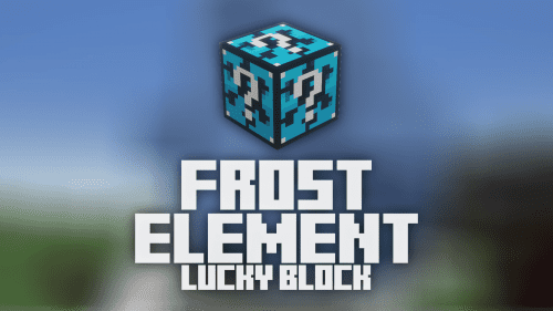 Frost Element Lucky Block Mod (1.18.2) – 120+ Frozen Drops! Thumbnail