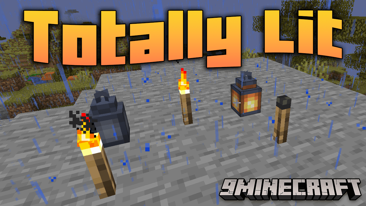 Totally Lit Mod (1.20.2, 1.19.4) - Light the Way, Totally Lit Mod Illuminates Minecraft with Realistic Mechanics 1