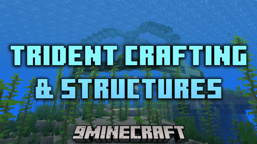 Trident Crafting & Structures Mod (1.20.1, 1.19.4) – Unlock The Depths Thumbnail