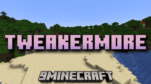 TweakerMore Mod (1.21.1, 1.20.1) – Elevate Your Minecraft Experience Thumbnail