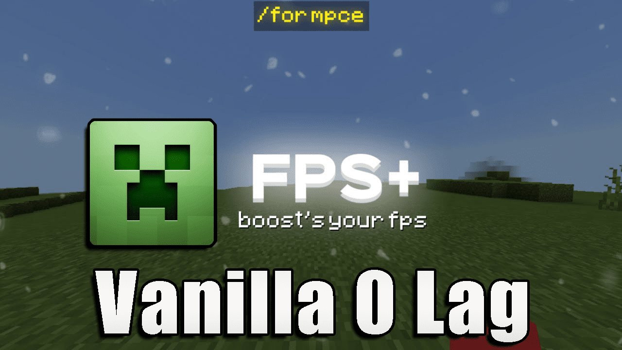 Vanilla 0 Lag Pack (1.20, 1.19) - MCPE/Bedrock 1