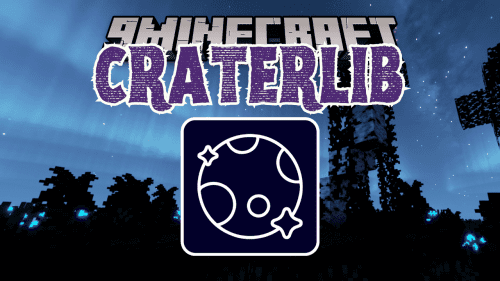 CraterLib Mod (1.21.1, 1.20.1) – A Library Mod for Mod Developers Thumbnail