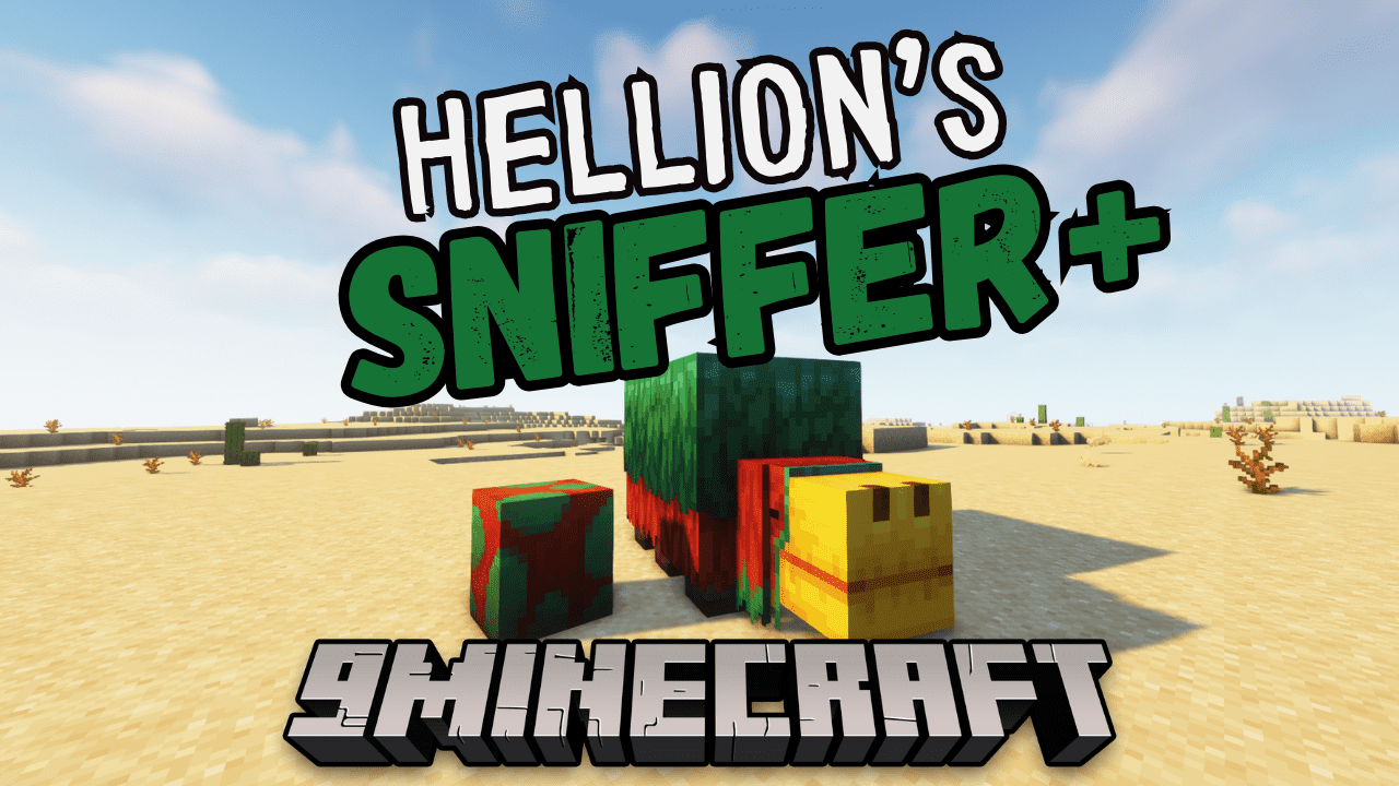 Hellion's Sniffer Plus Mod (1.20.4, 1.20.1) - Sniffer Overhaul 1