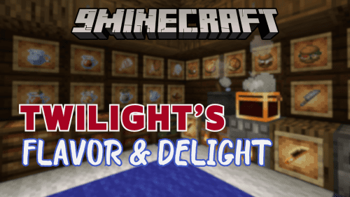 Twilight’s Flavors & Delight Mod (1.20.1, 1.19.2) – Epic Twilight Gastronomy Thumbnail