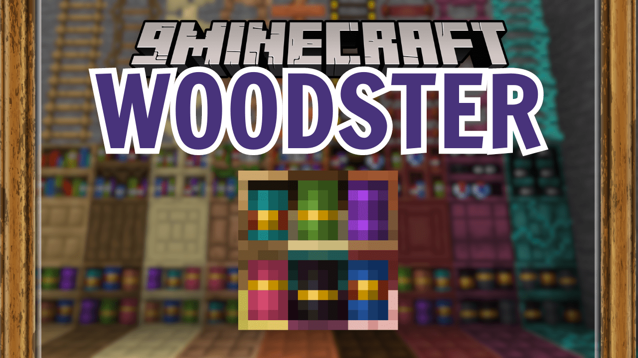 Woodster Mod (1.20.1, 1.19.4) - More Wood Variants 1