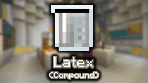 Latex (Compound) – Wiki Guide Thumbnail