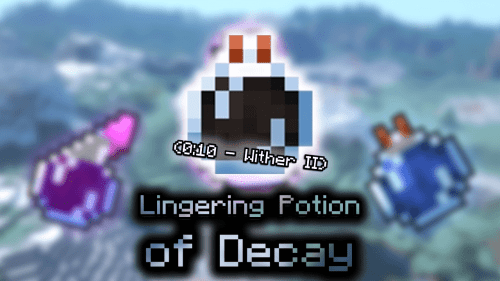 Lingering Potion of Decay (0:10 – Wither II) – Wiki Guide Thumbnail