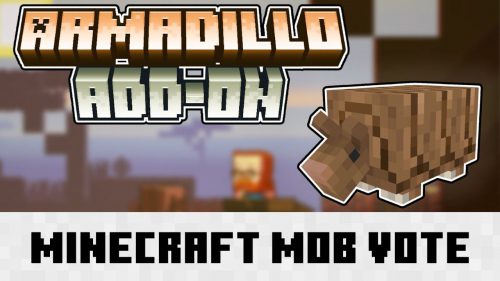 Armadillo Addon (1.20) – Minecraft Mob Vote 2023 Thumbnail