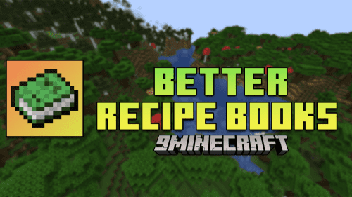 Better Recipe Books Mod (1.21.1, 1.20.1) – Crafting Convenience For Effortless Gaming Thumbnail