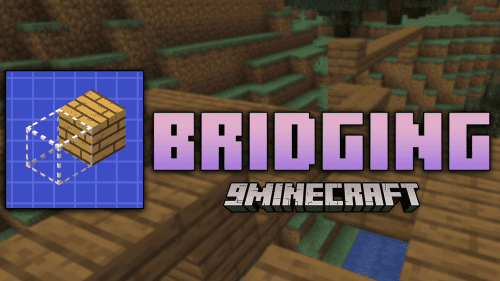 Bridging Mod (1.21, 1.20.1) – Expanding The Horizons Of Minecraft Building Thumbnail
