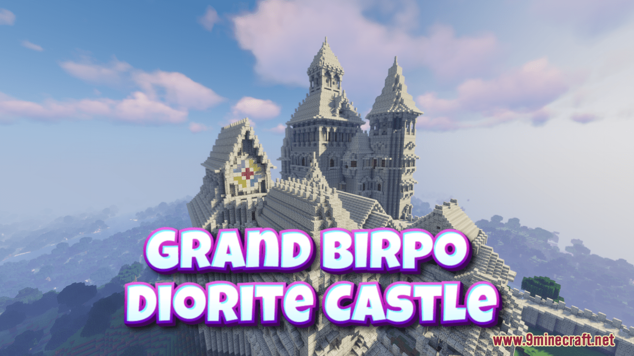 Grand Birpo Diorite Castle Map (1.21.1, 1.20.1) - Majestic Minecraft Creation 1