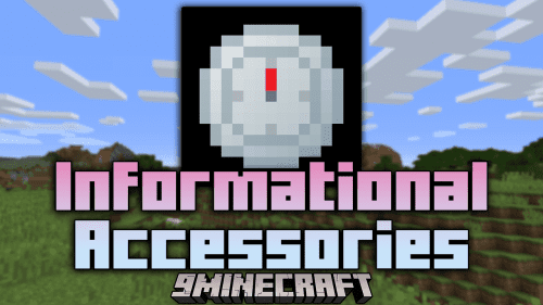 Informational Accessories Mod (1.12.2) – A Guide To Informational Accessories In Minecraft Thumbnail