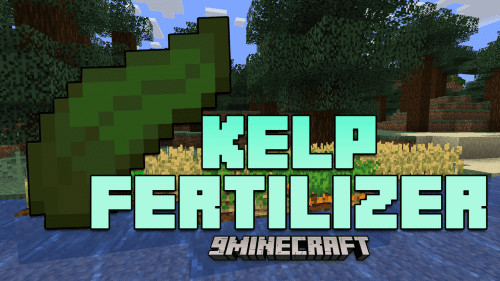 Kelp Fertilizer Mod (1.20.4, 1.19.4) – Farming Efficiency Redefined, Kelp’s Role In Minecraft Agriculture Thumbnail