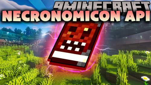 Necronomicon API (1.21.1, 1.20.1) – Library for ElocinDev’s Mods Thumbnail