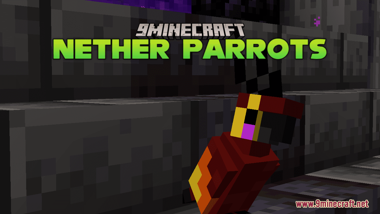 Nether Parrots Resource Pack (1.20.6, 1.20.1) - Texture Pack 1