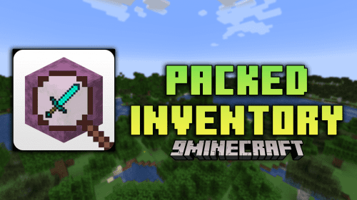 Packed Inventory Mod (1.20.4, 1.19.4) – Simplify Shulker Boxes, Packed Inventory Mod Spotlight!!! Thumbnail