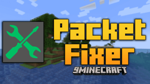 Packet Fixer Mod (1.21, 1.20.1) – Mod Communication Made Easy Thumbnail