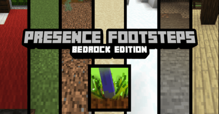 Presence Footsteps Sound Pack (1.20, 1.19) - MCPE/Bedrock 1