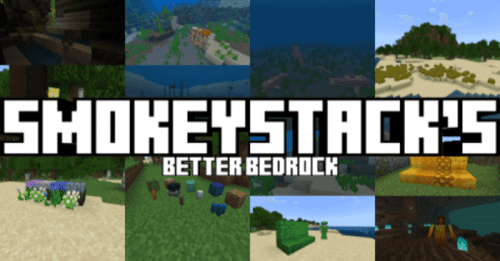 SmokeyStack’s Better Bedrock Addon (1.20) – MCPE/Bedrock Mod Thumbnail