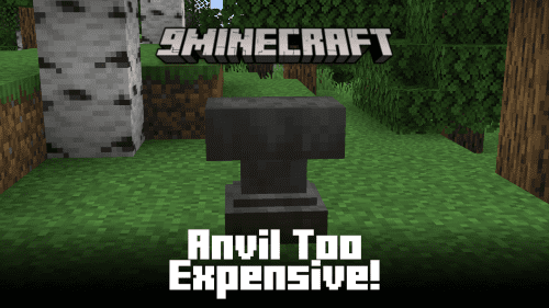 Anvil Too Expensive Mod (1.21.1, 1.20.1) – Removes the “Too Expensive” text Thumbnail