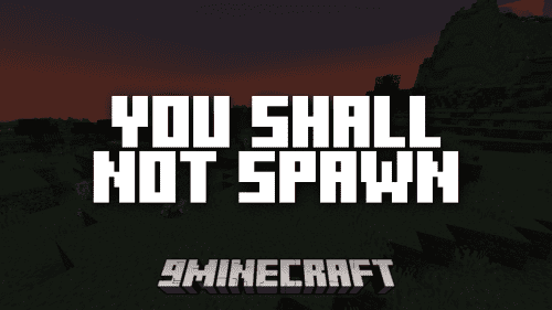 You Shall Not Spawn! Mod (1.20.2, 1.19.4) – Prevent Unwanted Mob Spawns Thumbnail