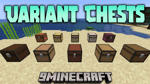 Variant Chests Mod (1.20.4, 1.19.4) – From Crafting To Aesthetics Thumbnail