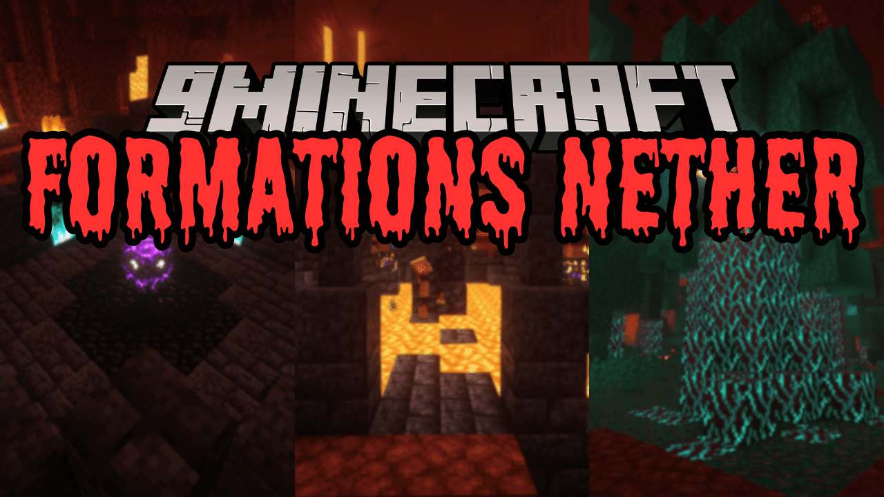 Formations Nether Mod (1.21.1, 1.20.1) - New Structures for the Nether 1