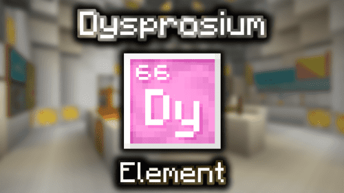 Dysprosium – Wiki Guide Thumbnail
