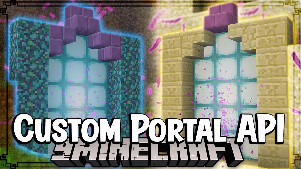 Custom Portal API Mod (1.20.1, 1.19.3) - Creating Custom Portals to Any Dimension 1