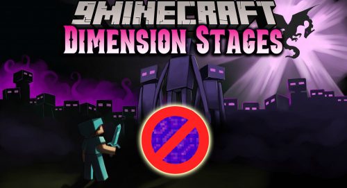 Dimension Stages Mod (1.19.2, 1.16.5) – Restrict Access to Dimensions Thumbnail