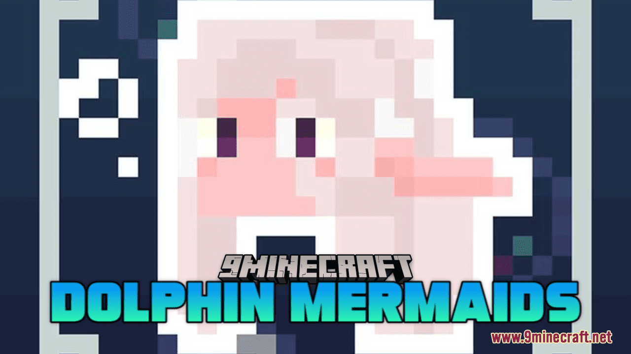 Dolphin Mermaids Resource Pack (1.20.6, 1.20.1) - Texture Pack 1