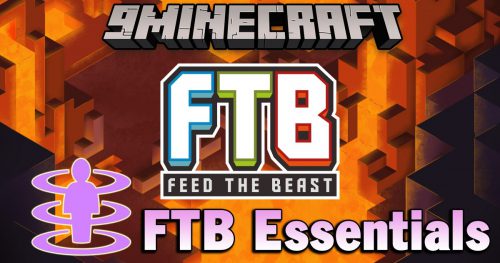 FTB Essentials Mod (1.21.1, 1.20.1) – Many Essential Utility Commands Thumbnail