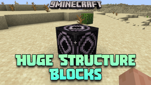 Huge Structure Blocks Mod (1.20.6, 1.20.1) – Pushing Limits With Huge Structure Blocks Mod Thumbnail