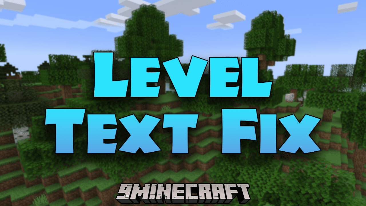 Level Text Fix Mod (1.20.4, 1.19.4) - Minecraft Level Accuracy 1