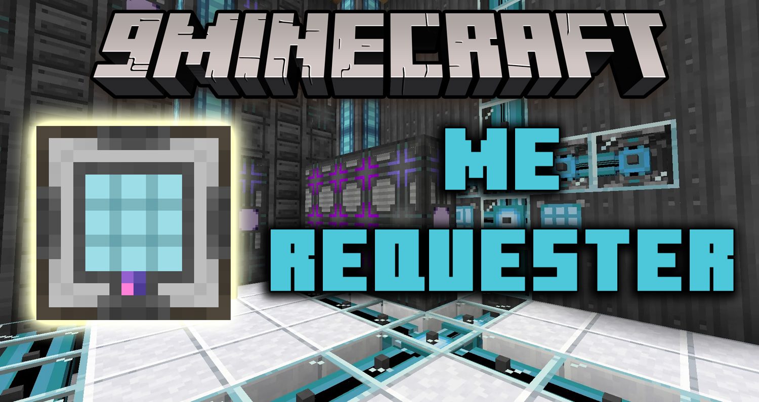 ME Requester Mod (1.20.4, 1.19.2) - Easy to Automatically Keep Items 1