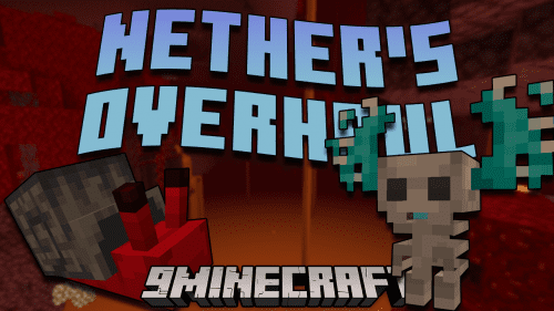 Nether’s Overhaul Mod (1.20.1, 1.19.2) – Unleash the Creatures Thumbnail