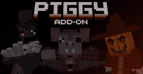 Piggy Addon (1.20) – MCPE/Bedrock Mod Thumbnail