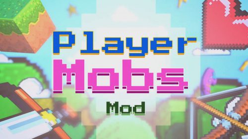 Player Mobs Mod (1.20.1, 1.19.4) – Hostile Mobs Like Player Thumbnail