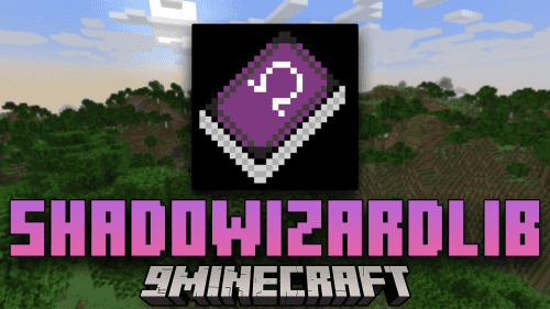ShadowizardLib Mod (1.20.1, 1.19.2) – Minecraft Modding Library Thumbnail