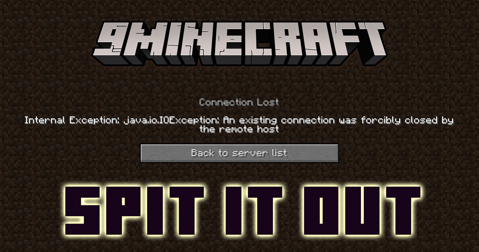 Spit It Out Mod (1.20.1, 1.19.4) - Logs Exceptions That Stop You From Joining A Server 1