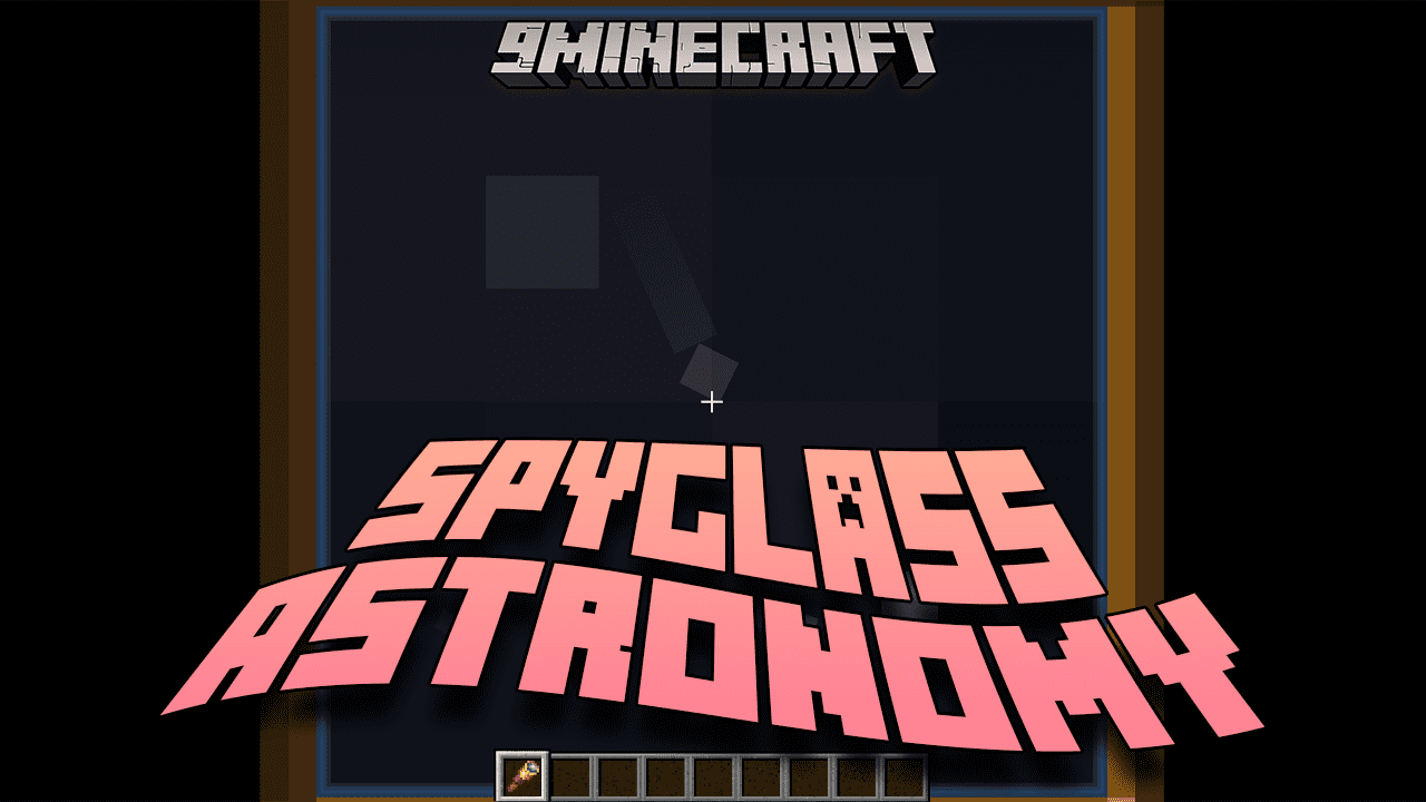 Spyglass Astronomy Mod (1.20.4, 1.19.4) - Beyond the Blocks, The Scientific Wonders Of Spyglass Astronomy In Minecraft!!! 1