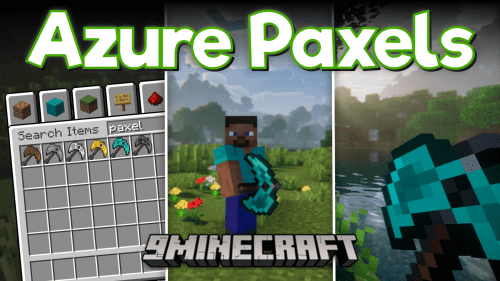 Azure Paxels Mod (1.21.1, 1.20.1) – The Father of All Tools Thumbnail