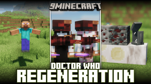 Doctor Who – Regeneration Mod (1.20.1, 1.19.2) Thumbnail