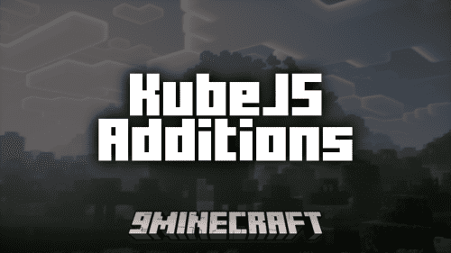 KubeJS Additions Mod (1.20.1, 1.19.2) – Player JS File Edit Thumbnail