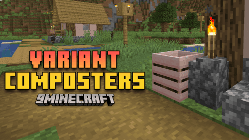 Variant Composters Mod (1.21.1, 1.20.1) – Exploring Variant Composters Thumbnail